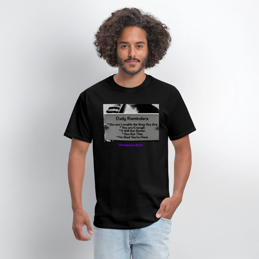 “Daily Reminders” Unisex Classic T-Shirt - black