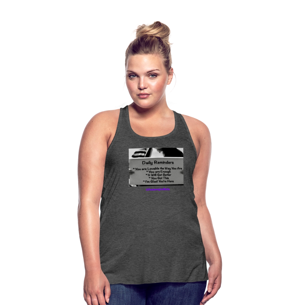 “Reminders” Women's Flowy Tank Top by Bella - deep heather