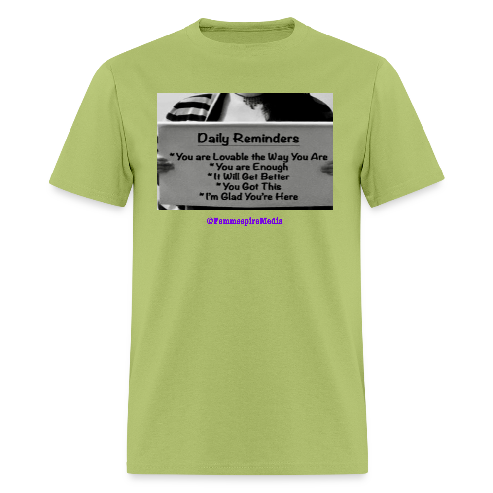 “Daily Reminders” Unisex Classic T-Shirt - kiwi